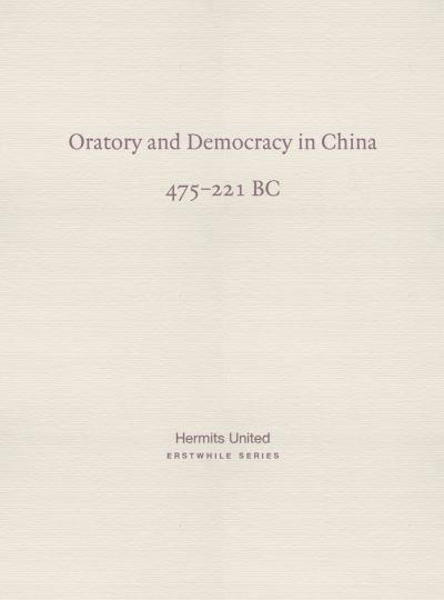 Oratory and Democracy in China
