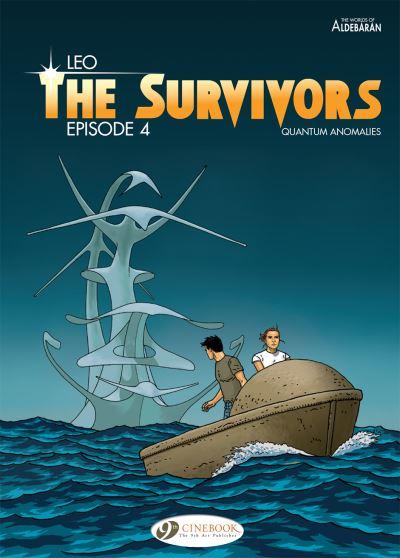 The Survivors. Episode 4 Quantum Anomalies