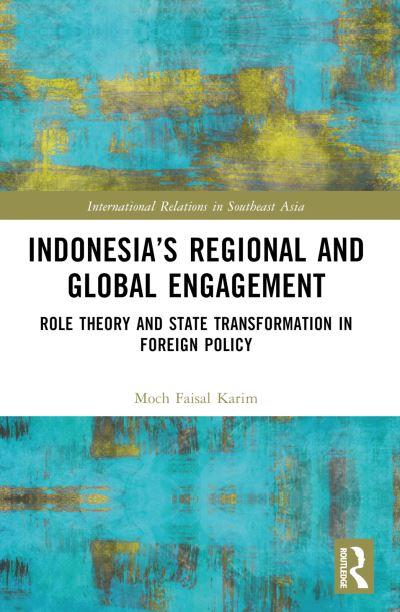 Indonesia's Regional and Global Engagement
