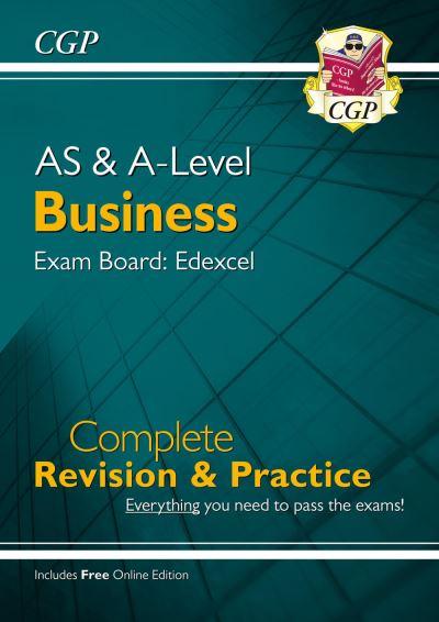 New A-Level and AS Business: Edexcel Complete Revision & Practice With Online Edition