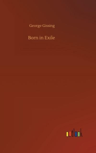 Born in Exile