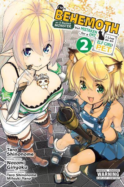 I'm a 'Behemoth', an S-Ranked Monster, but Mistaken For a Cat, I Live As an Elf Girl's Pet. 2