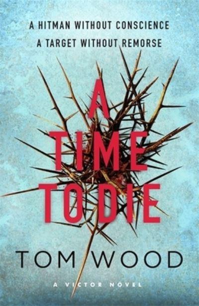 A Time To Die