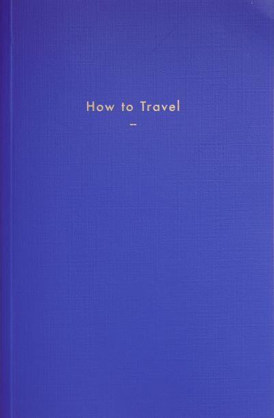 How To Travel
