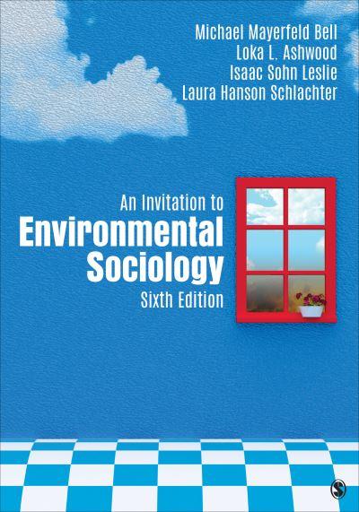 An Invitation To Environmental Sociology