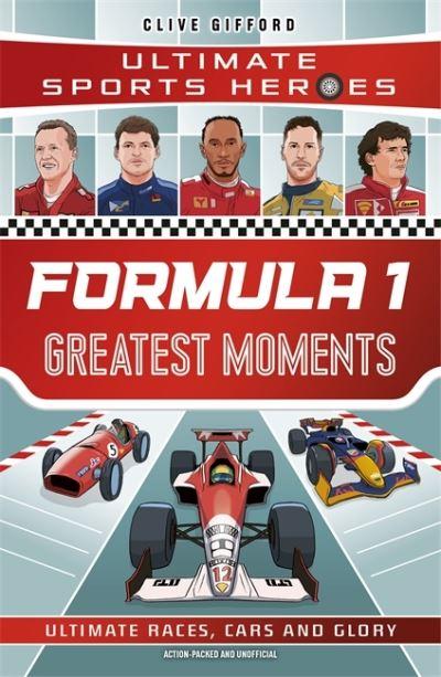 Formula One Greatest Moments