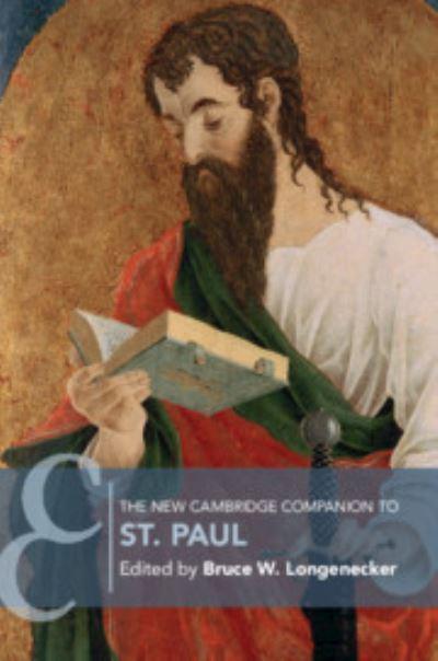 The New Cambridge Companion To St. Paul