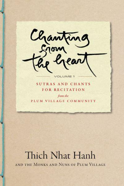 Chanting From the Heart Vol I