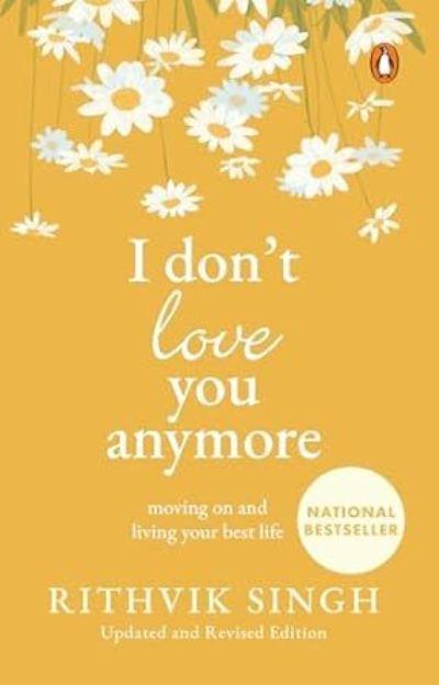 I Don't Love You Anymore