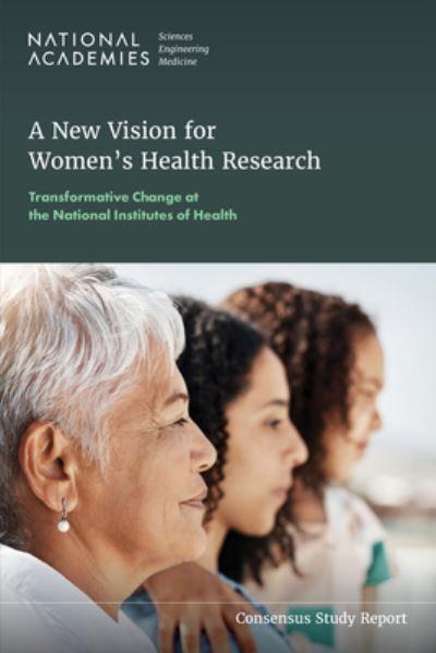 A New Vision For Women's Health Research
