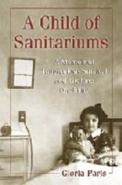 A Child of Sanitariums
