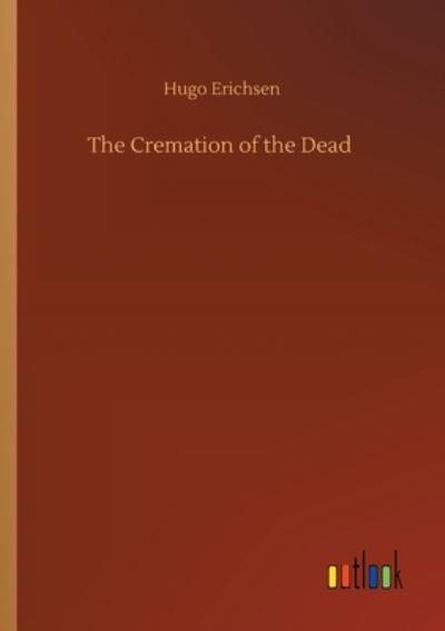 The Cremation of the Dead