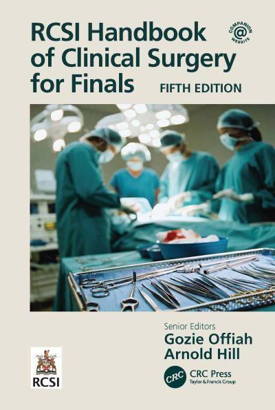 RCSI Handbook of Clinical Surgery For Finals