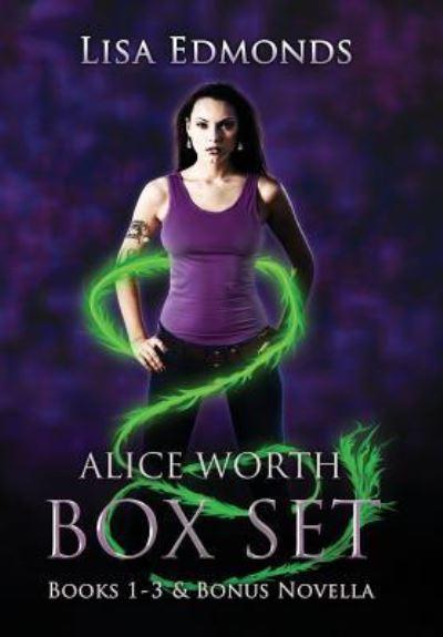 Alice Worth Box Set (Books 1 - 3 & Bonus Novella)