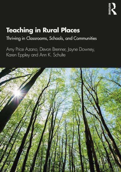 Teaching in Rural Places