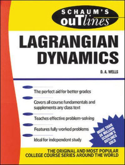 Schaum's Outline of Theory and Problems of Lagrangian Dynami