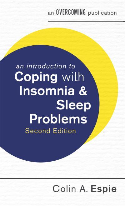 An Introduction To Coping With Insomnia and Sleep Problems