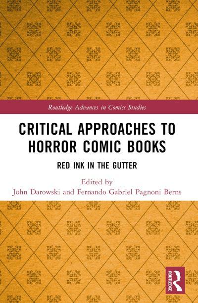 Critical Approaches To Horror Comic Books