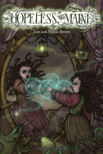 Hopeless, Maine. Volume 1 The Gathering