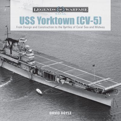 USS Yorktown (CV-5), From Design and Construction To the Bat