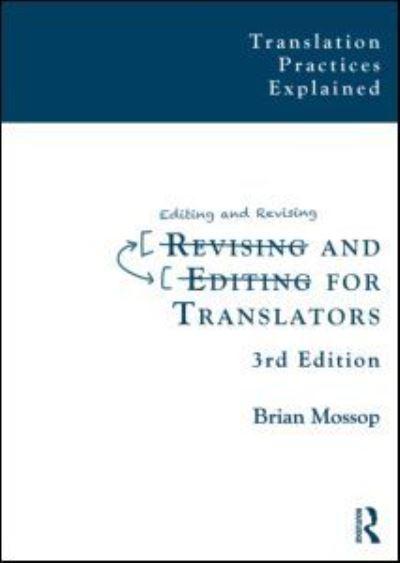 Revising and Editing For Translators