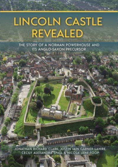Lincoln Castle Revealed
