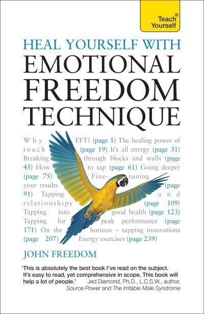 Heal Yourself With Emotional Freedom Technique