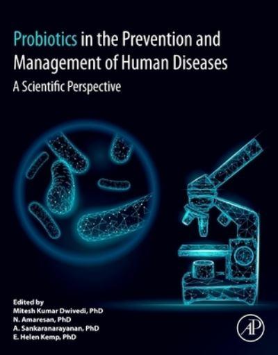 Probiotics in the Prevention and Management of Human Diseases