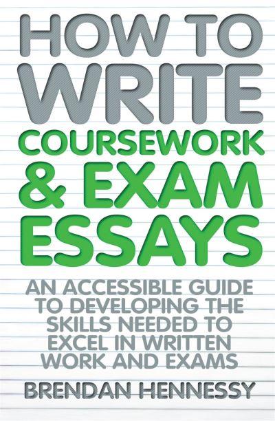 How To Write Coursework and Exam Essays