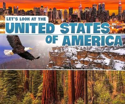 Let's Look At the United States of America