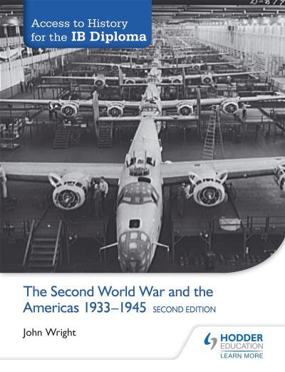 The Second World War and the Americas, 1933-1945