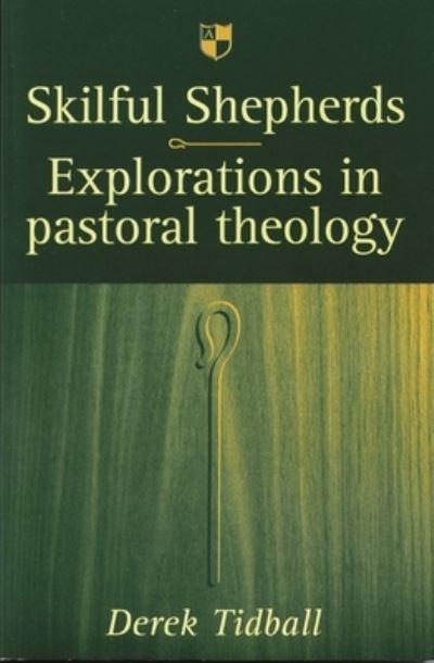 Skilful Shepherds