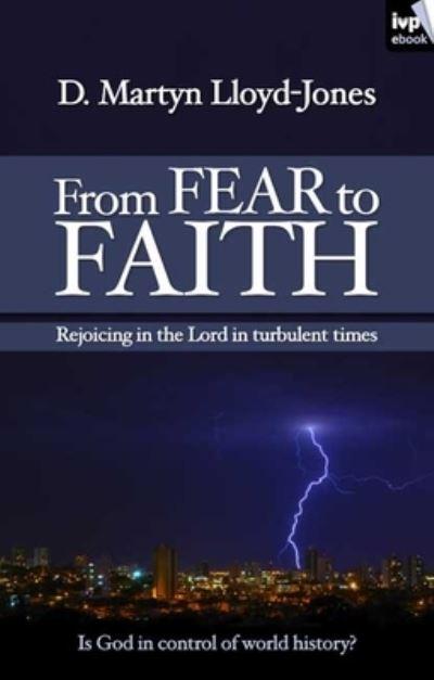 From Fear To Faith