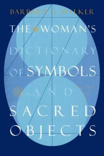 TheWoman's Dictionary of Symbols and Sacred Objects