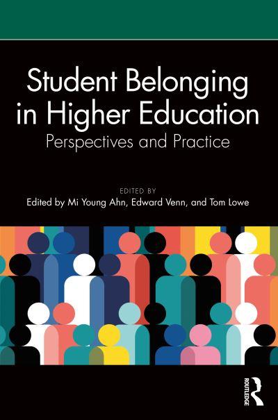 Student Belonging in Higher Education