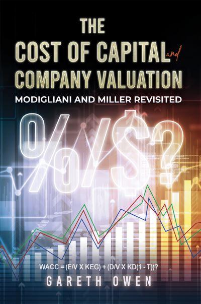 The Cost of Capital and Company Valuation