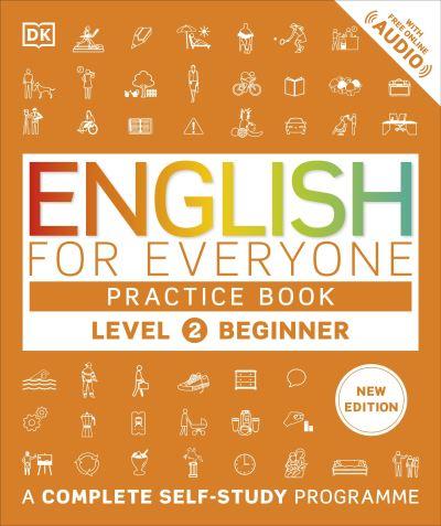 English For Everyone. Level 2, Beginner Practice Book