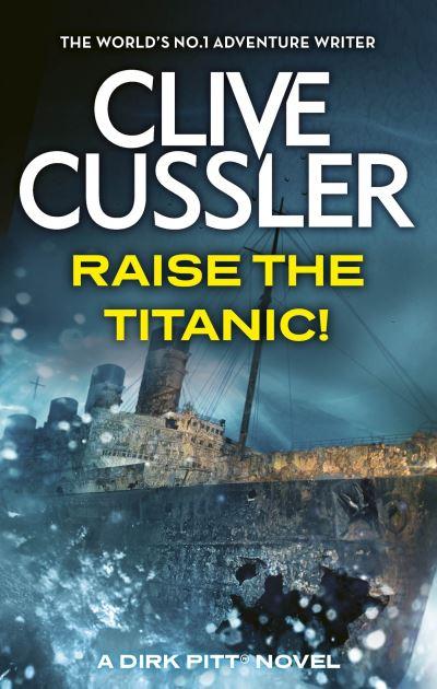 Raise the Titanic!