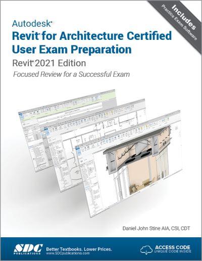 Autodesk Revit For Architecture Certified User Exam Preparat