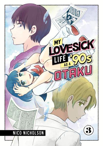 My Lovesick Life As a '90s Otaku 3