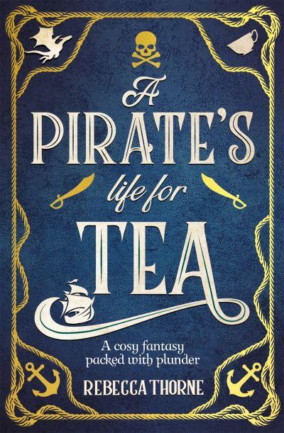 A Pirate's Life For Tea