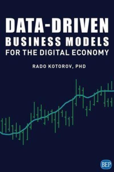 Data-Driven Business Models For the Digital Economy