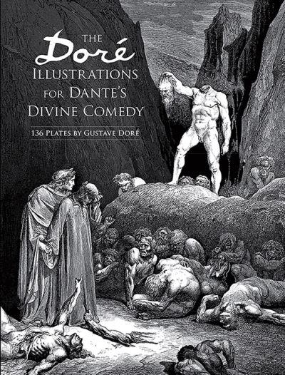 The Doré Illustrations For Dante's Divine Comedy .
