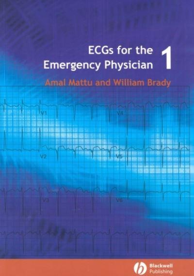 ECGs For the Emergency Physician