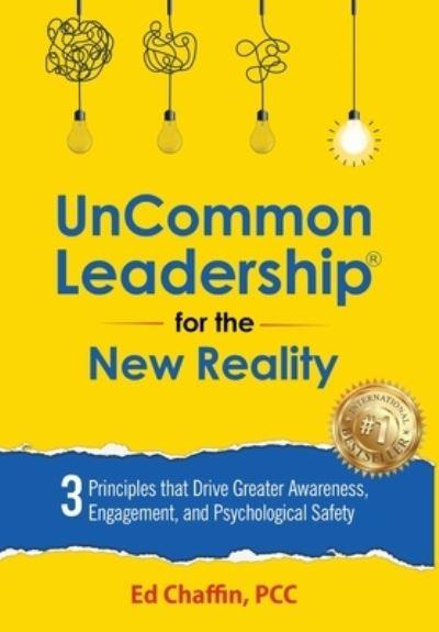UnCommon Leadership(R) For the New Reality