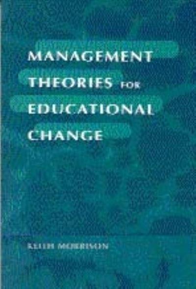 Management Theories For Educational Change