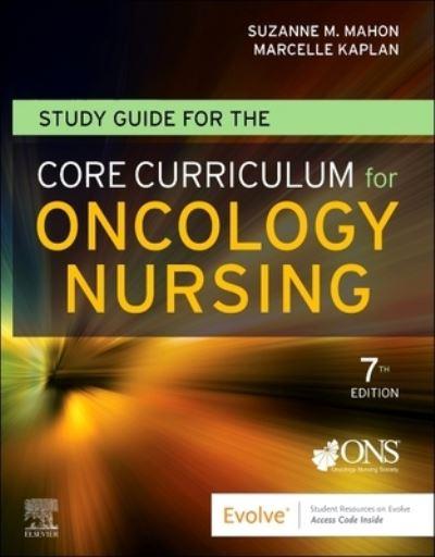 Study Guide For the Core Curriculum For Oncology Nursing