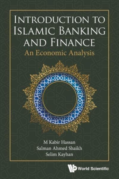 Introduction To Islamic Banking And Finance: An Economic Ana