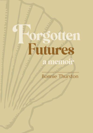 Forgotten Futures