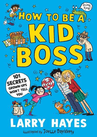 How To Be a Kid Boss